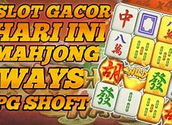 Trik Gacor Mahjong Ways Hari Ini Gratis Hari Ini Pola Slot Gacor